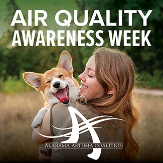 Image: a person holding a golden red and white dog with pointy ears. Text: Air Quality Awareness Week. Alabama Asthma Coalition.